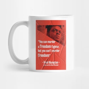 Judas and the Black Messiah- Fred Hampton Quote Classic Mug